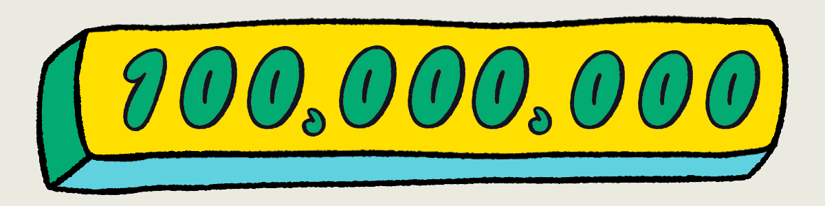 Millions of designs.